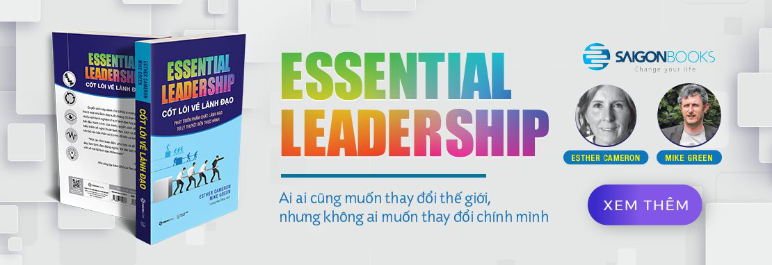 Cốt lõi về lãnh đạo:Phát triển phẩm chất lãnh đạo từ lý thuyết đến thực hành